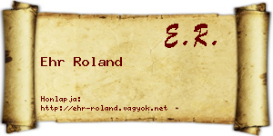 Ehr Roland névjegykártya
